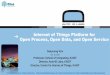 Internet of Things Platform for Open Process, Open Data, and Open Service