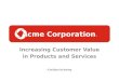 Bob Gmeindl - Acme Corporation Demo - 2016