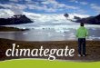 How Climate Gate is Leading Us to True Sustainability