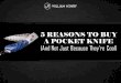 William henry 5 reasons to buy a pocket knife