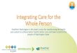 EOA2016: Integrating Care for Whole Person Health
