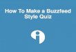 How to Make a Buzzfeed Style Quiz
