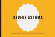 Severe asthma management