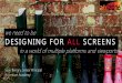 Designing for All Screens: ATD ICE 2016