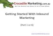 Webinar: Getting Started With Inbound Part 1 or 6
