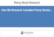 How We Research Canadian Penny Stocks…