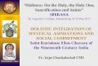 Holistic integration of mystical aspirations and social commitment: Saint Kuriakose Elias Chavara of 19th Century India