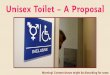 Unisex Toilet - A Proposal