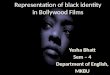 Representation of black identity in Bollywood Films