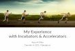 My experience at Microsoft Accelerator by Arjun Pillai
