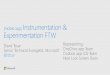 Instrumentation & Experimentation FTW