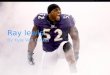 Ray lewis  power point