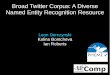Broad Twitter Corpus: A Diverse Named Entity Recognition Resource