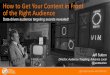 How to Get Your Content in Front of the Right Audience