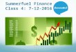 Summerfuel finance  2016 class 4 7 12