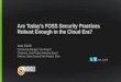 Scale14x: Are today's foss security practices robust enough in the cloud era final