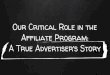 Our Critical Role in the Affiliate Program: A True Advertiser’s Story