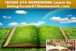 Iscom 473 homework learn by doing iscom473homework.com