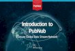 PubNub Overview (IoT)
