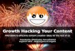 Growth Hacking Your Content