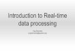 Introduction to Real-Time Data Processing