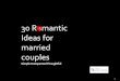 30 romantic ideas for married couples