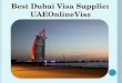 Best Dubai Visa Supplier - UAEOnlineVisa