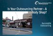 Is Your Outsourcing Partner a Body Shop?
