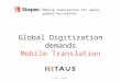 Mobile Translation for Agile, Global Businesses by Carl Yao (CSOFT International)