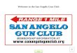 San Angelo Gun Club Orientation