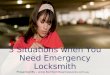 3 situation when you need emergency locksmith