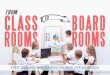 Classrooms to Boardrooms