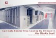 Data Center Free Cooling in the Middle East