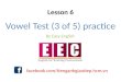 Vowel Group Test - Lesson 6 - Practice Questions