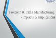 Foxconn and Manufacturing India Impact and Implications