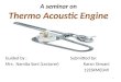 Thermo acoustic engine