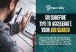 Six Surefire Tips to Accelerate Your Job Search