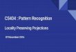 CS404   Pattern Recognition - Locality Preserving Projections