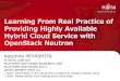 Learning From Real Practice of Providing Highly Available Hybrid Cloud Service with OpenStack Neutron