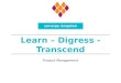 Shuhari: Learn - Digress - Transcend