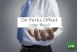 Do Perks Offset Low Pay?