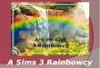 Arcenciel: A Sims 3 Rainbowcy, Episode 6