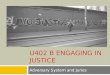 U402 B Engaging in Justice