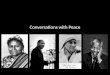 Conversations with Peace Walkthrough