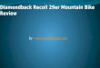 Diamondback recoil-29er-mountain-bike-review