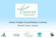 Freight Consolidation Centres - Mike Cairns, Tactran