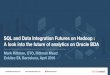Enkitec E4 Barcelona : SQL and Data Integration Futures on Hadoop :