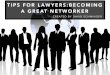 David Schwinger: Becoming a Great Networker