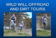 Wild Will Offroad And Dirt Tours