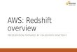 AWS (Amazon Redshift) presentation